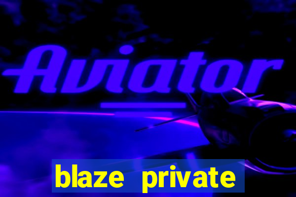 blaze private server codes